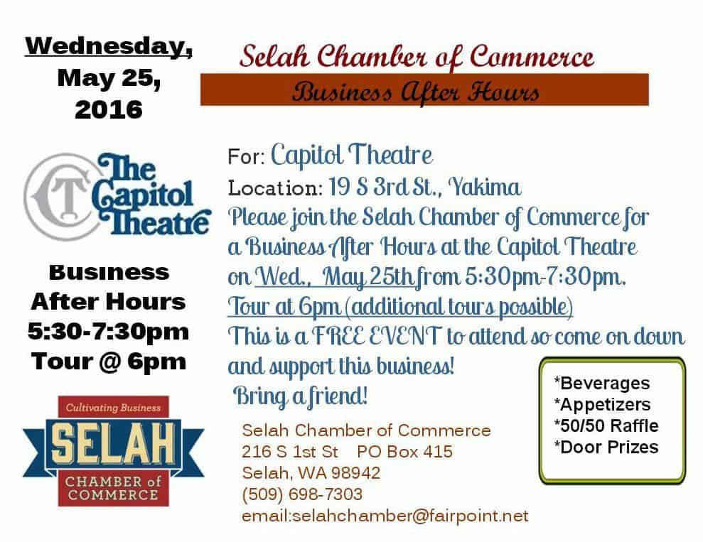 Selah Chamber Business After Hours at the Capitol Theatre